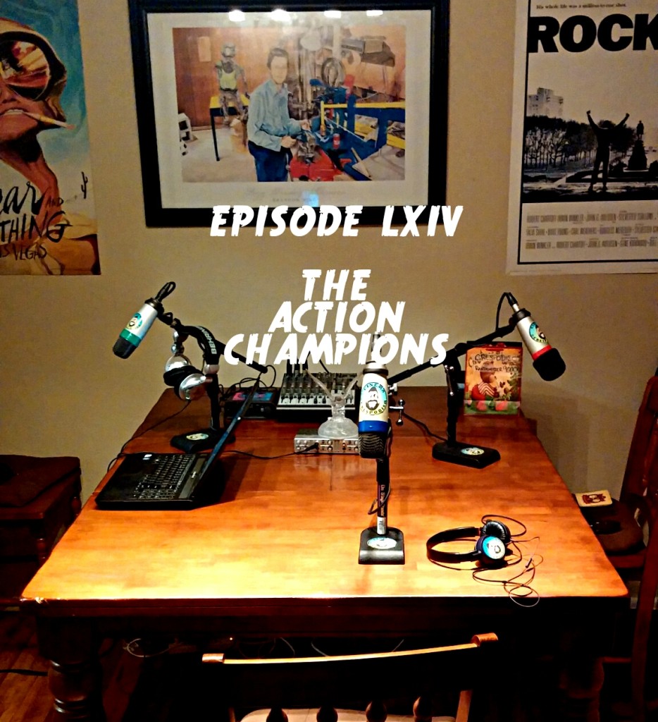 Episode64_TheActionChampions