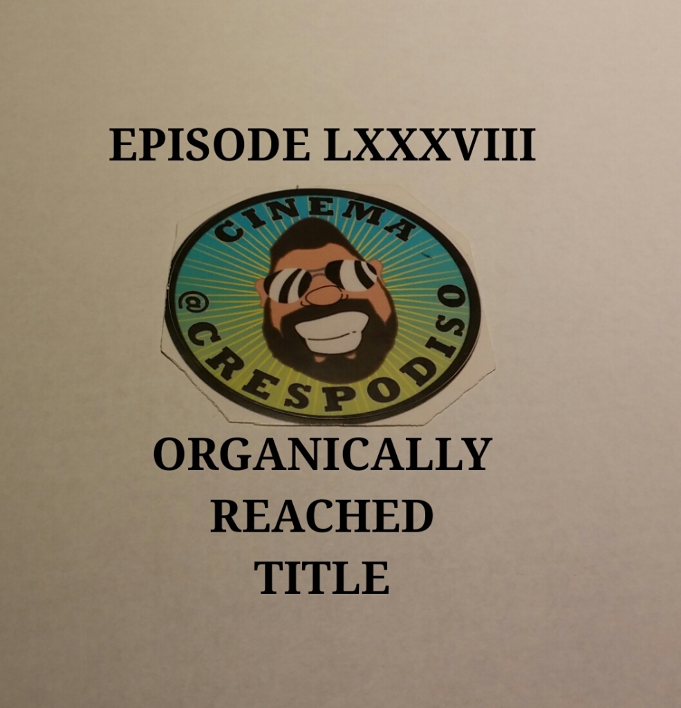 Episode88_OrganicallyReachedTitle