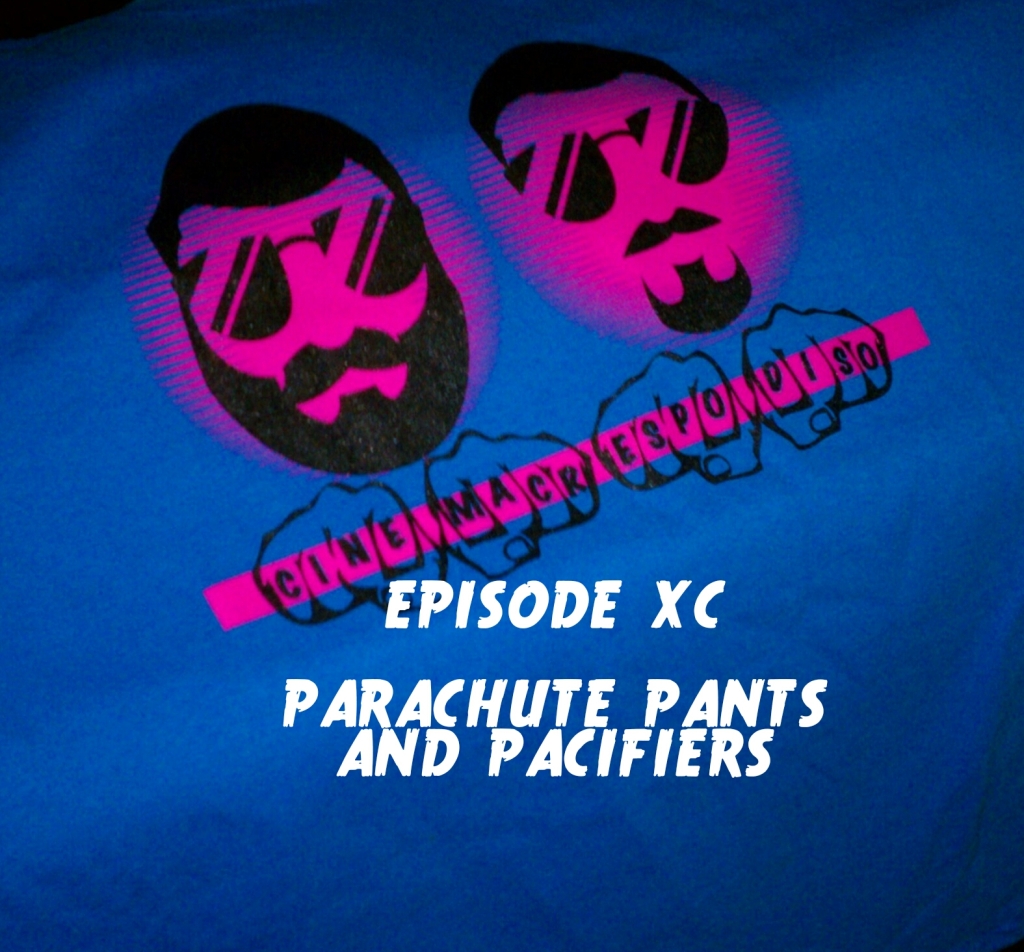 Episode90_ParachutePantsAndPacifiers