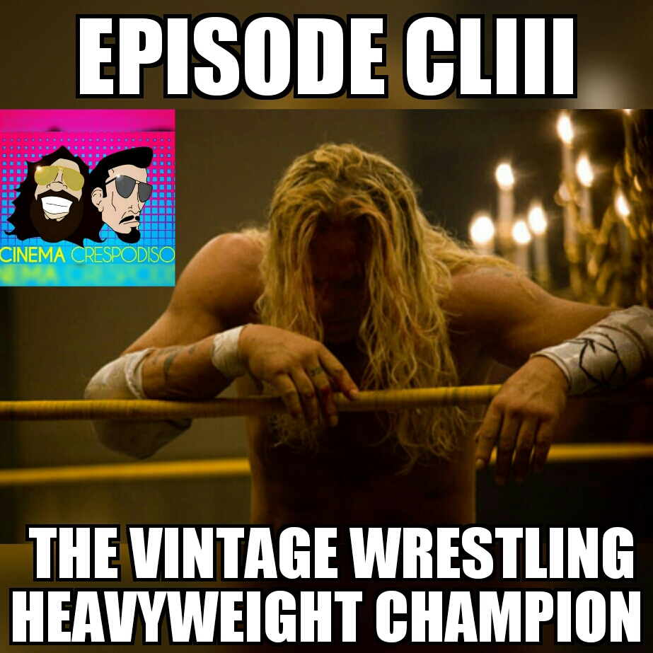 Episode153_TheVintageWrestlingHeavyweightChampion