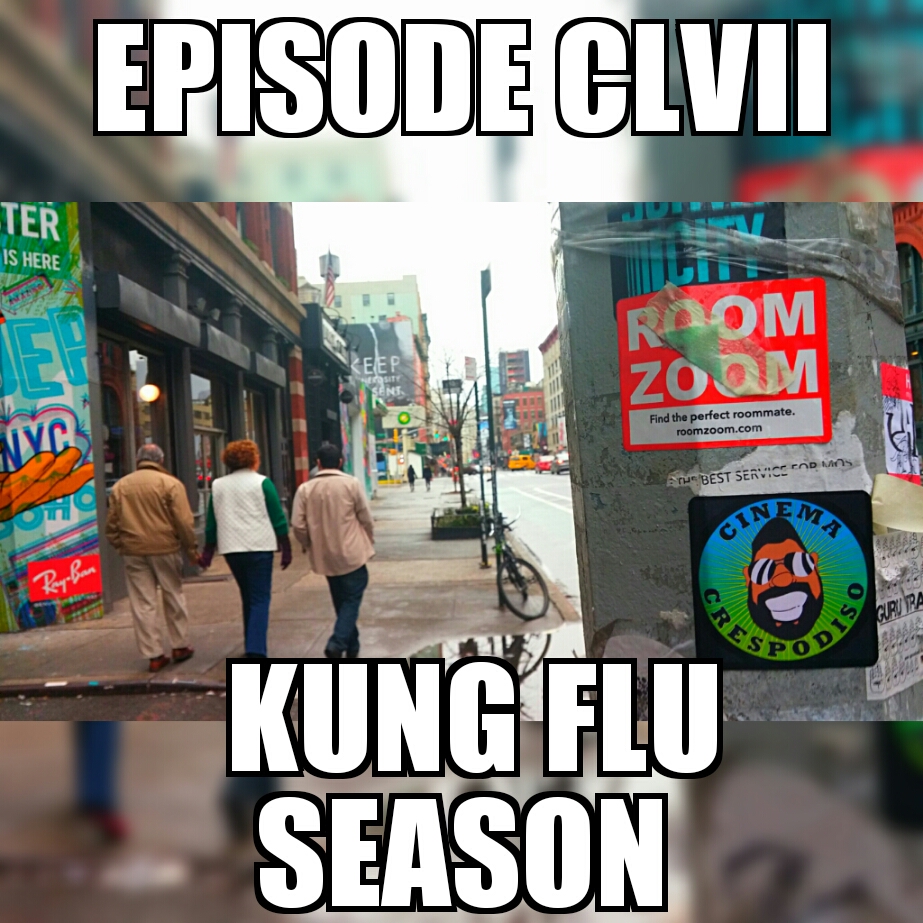 Episode157_KungFluSeason