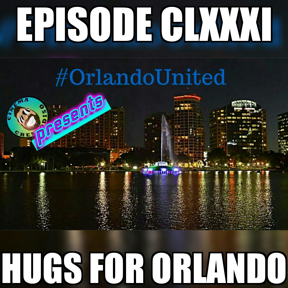 Episode181_HugsForOrlando