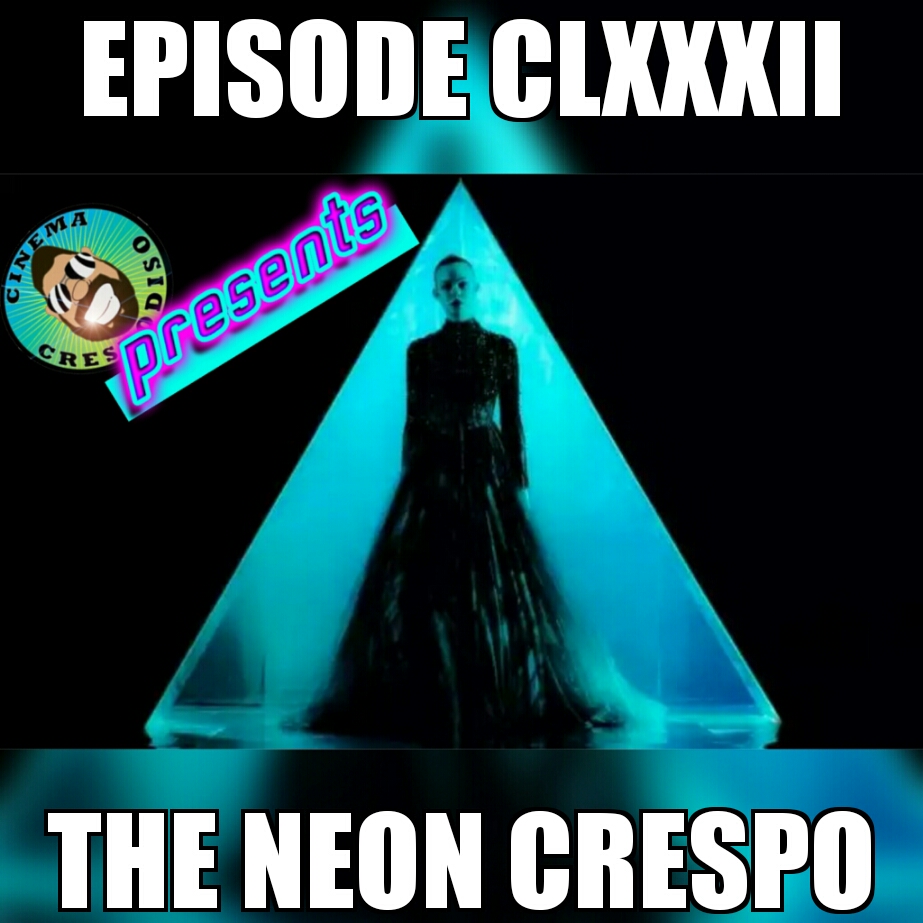 Episode182_TheNeonCrespo